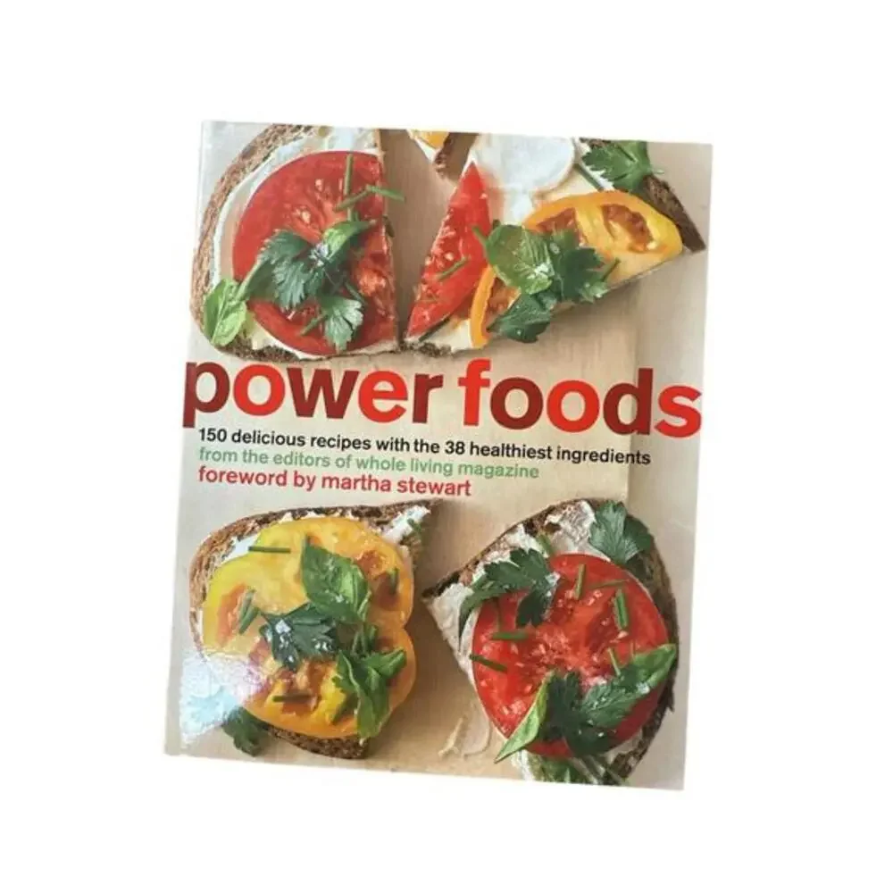 Cookbook Power Foods: 150 Delicious Recipes with the 38 Healthiest Ingredients.